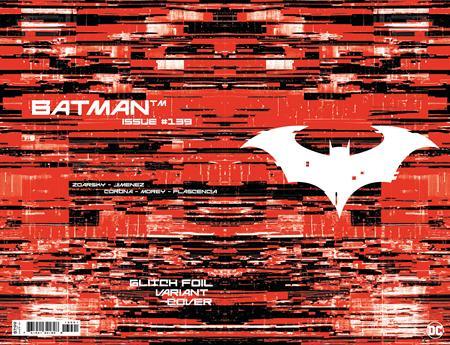 BATMAN #139 CVR H BAT SYMBOL GLITCH FOIL VAR (11/7/2023) - LIGHTNING COMIX